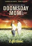 دانلود فيلم Doomsday Mom 2021 | مامان روز قیامت