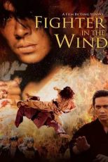 دانلود فيلم Fighter in the Wind 2004 | مبارز در باد