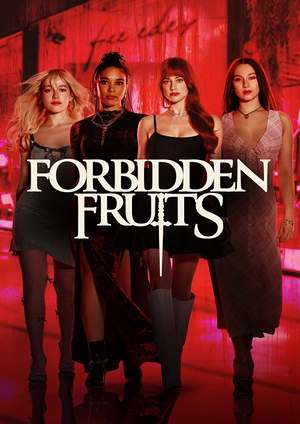 دانلود فيلم Forbidden Fruits 2026 | میوه‌های ممنوعه