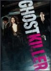 دانلود فيلم Ghost Killer 2024 | روح کش