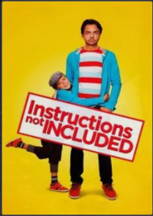 دانلود فيلم Instructions Not Included 2013 | دستورالعمل‌های ذکر نشده