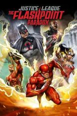 دانلود فيلم Justice League: The Flashpoint Paradox 2013 | لیگ عدالت: پارادوکس فلش پوینت