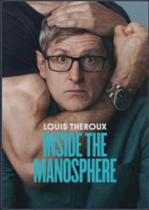 دانلود فيلم Louis Theroux: Inside the Manosphere 2026