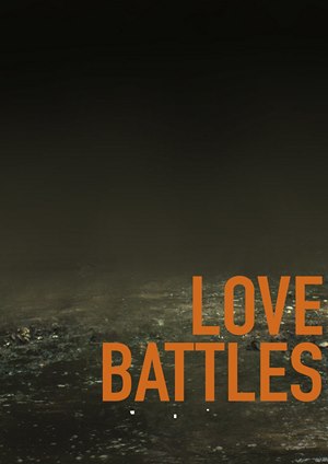 دانلود فيلم Love Battles 2013 | نبردهای عاشقانه