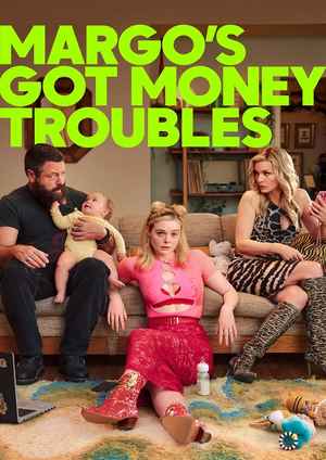 دانلود سريال Margo’s Got Money Troubles 2026 | ( مارگو ) مشکلات مالی دارد