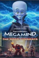 دانلود فيلم Megamind vs. The Doom Syndicate 2024 | مگامایند در مقابل سندیکای نابودی