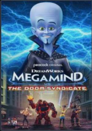 دانلود فيلم Megamind vs. The Doom Syndicate 2024 | مگامایند در مقابل سندیکای نابودی