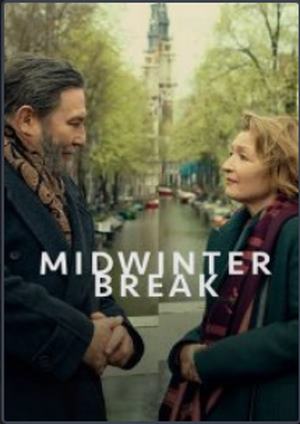 دانلود فيلم Midwinter Break 2026 | نیمه زمستان