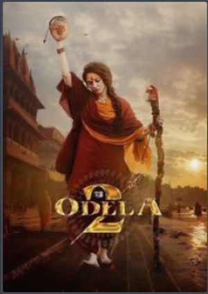 دانلود فيلم Odela 2 2025 | اودلا 2