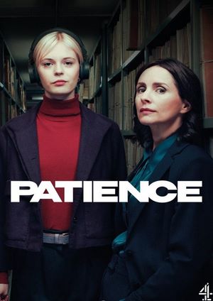 دانلود سريال Patience 2025 | پیشنس