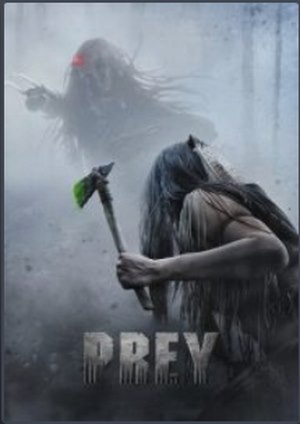دانلود فيلم Prey 2022 | طعمه