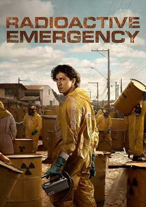 دانلود سريال Radioactive Emergency 2026 | فاجعه رادیواکتیو