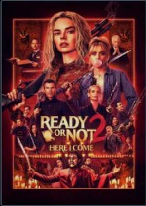 دانلود فيلم Ready or Not 2: Here I Come 2026 | آماده یا نه 2 : آمدم