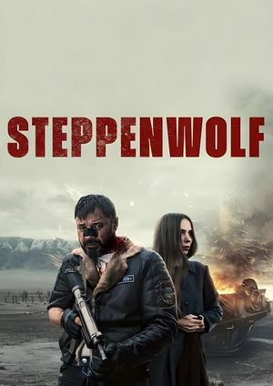 دانلود فيلم Steppenwolf 2024 | گرگ بیابان