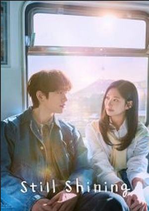 دانلود سريال Still Shining 2026 | هنوز می‌درخشید
