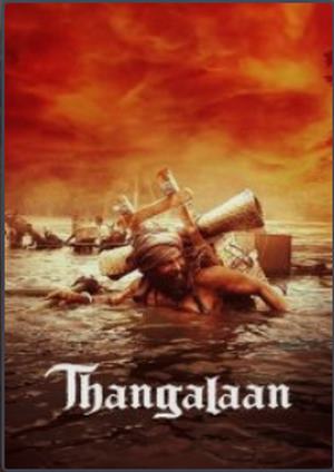دانلود فيلم Thangalaan 2024 | تانگالان