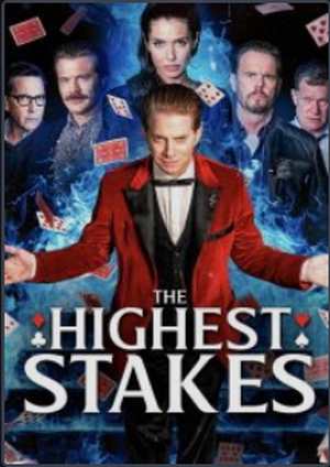 دانلود فيلم The Highest Stakes 2026 | بالاترین سهام