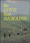 دانلود فيلم The Love That Remains 2025 | عشقی که باقی می‌ماند