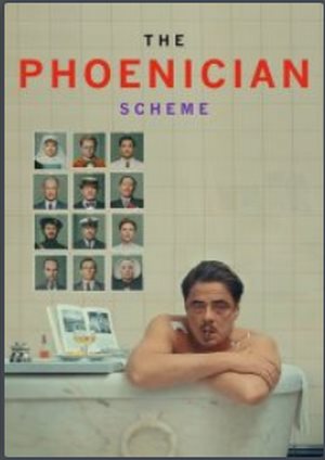 دانلود فيلم The Phoenician Scheme 2025 | طرح فنیقی