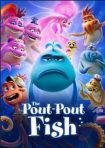 دانلود فيلم The Pout-Pout Fish 2026 | اخم ماهی