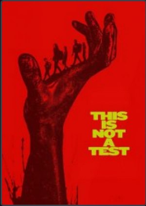 دانلود فيلم This Is Not a Test 2025 | این تست نیست