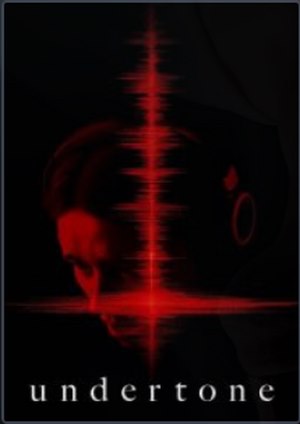 دانلود فيلم Undertone 2025 | آهسته