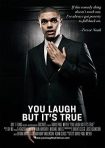دانلود فيلم You Laugh But Its True 2011 | تو میخندی اما این حقیقته
