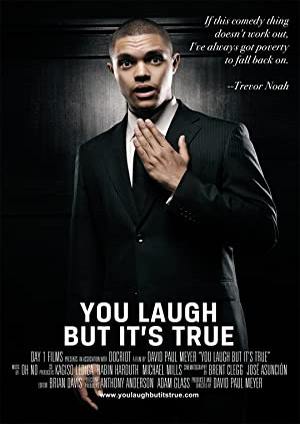 دانلود فيلم You Laugh But Its True 2011 | تو میخندی اما این حقیقته