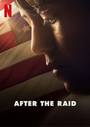 دانلود فيلم After the Raid 2019 | بعد از یورش
