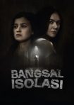 دانلود فيلم Bangsal Isolasi 2024 | بنگسال ایسولاسی