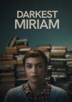 دانلود فيلم Darkest Miriam 2024 | تاریک‌ترین میریام