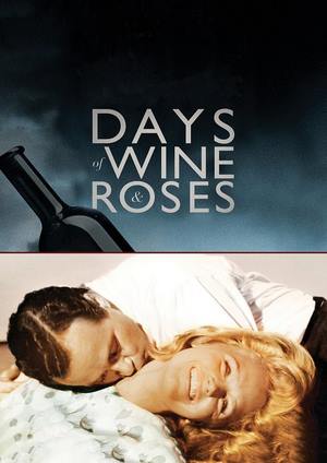 دانلود فيلم Days of Wine and Roses 1962 | روزهای شراب و گل سرخ
