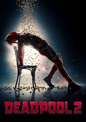 دانلود فيلم Deadpool 2 2018 | ددپول 2