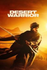 دانلود فيلم Desert Warrior 2025 | جنگجوی صحرا