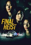 دانلود فيلم Final Heist 2024 | سرقت نهایی