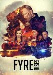 دانلود فيلم Fyre Rises 2024 | فایر برمی‌خیزد
