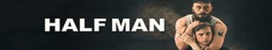 دانلود سريال Half Man 2026 | نیم مرد