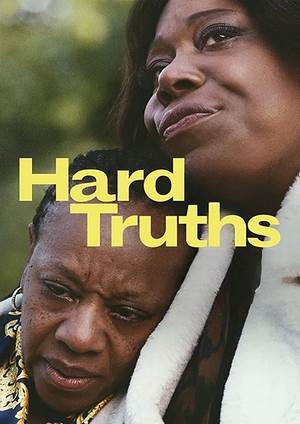 دانلود فيلم Hard Truths 2024 | حقایق تلخ