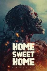 دانلود فيلم Home Sweet Home: Rebirth 2025 | خانه شیرین: تولد دوباره