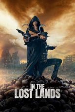 دانلود فيلم In the Lost Lands 2025 | زمین سوخته