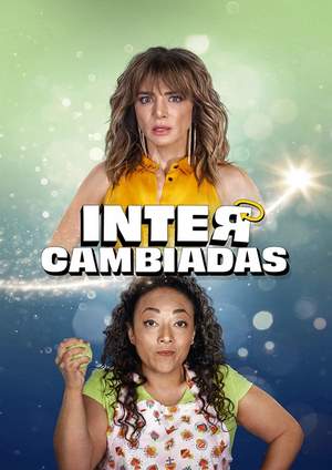 دانلود فيلم Intercambiadas 2024 | اینترکامبیادس