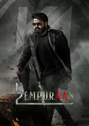 دانلود فيلم L2: Empuraan 2025 | لوسیفر 2 : فناناپذیر