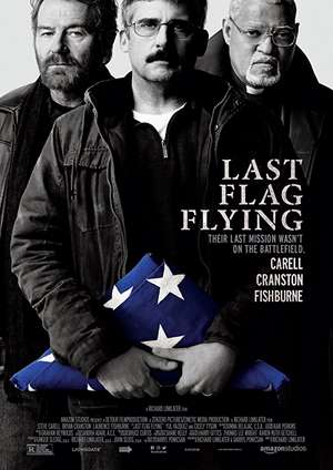 دانلود فيلم Last Flag Flying 2017 | اهتزاز آخرین پرچم