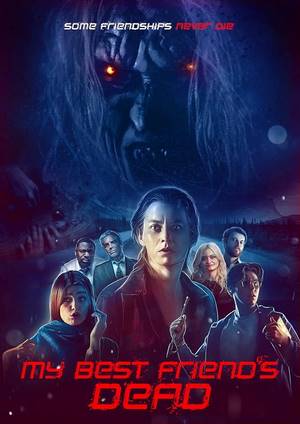 دانلود فيلم My Best Friend’s Dead 2023 | بهترین دوستم مرده است