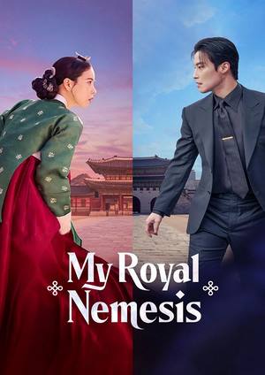 دانلود سريال My Royal Nemesis 2026 | دشمن سلطنتی من