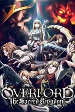 دانلود فيلم Overlord: The Sacred Kingdom 2024 | اورلرد: پادشاهی مقدس