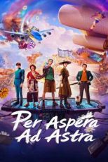 دانلود فيلم Per Aspera Ad Astra 2026 | پر آسپرا و آسترا