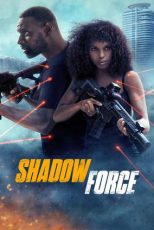 دانلود فيلم Shadow Force 2025 | نیروی سایه