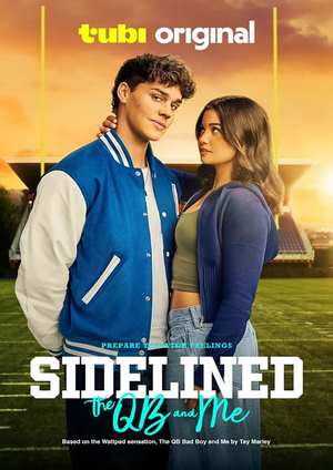 دانلود فيلم Sidelined: The QB and Me 2024 | حاشیه: مهاجم و من