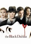 دانلود فيلم The Black Dahlia 2006 | کوکب سیاه